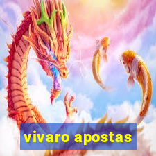 vivaro apostas